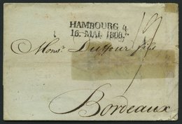 HAMBURG-VORPHILA 1808, HAMBOURG. 4., L2 Auf Brief Nach Bordeaux, Feinst (fleckig) - Other & Unclassified