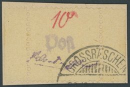 GROSSRÄSCHEN 6S BrfStk, 1946, 10 Pf. Gebührenmarke Aus Streifen Auf Briefstück, Stempeldatum Nicht Lesbar, Pracht, Mi. 4 - Correos Privados & Locales