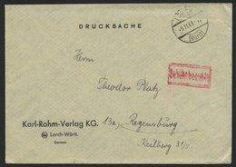 ALL. BES. GEBÜHR BEZAHLT LORCH (WÜRTT), 5.11.49, Roter R1 Gebühr Bezahlt, Drucksachen-Brief, Pracht - Andere & Zonder Classificatie