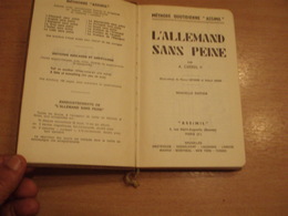L' ALLEMAND SANS PEINE - ASSIMIL- 1986 - 408 Pgs - In Good Condition ILLUSTRATED - Woordenboeken