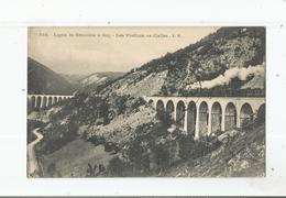 LES VIADUCS DE CLELLES 518 LIGNE DE GRENOBLE A GAP (TRAIN A VAPEUR CIRCULANT)  1915 - Clelles