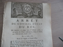 Arrêt Du Conseil Du Roi 17/07/1782 Suppression Perception Droits Sur Les Huiles Et Savons - Décrets & Lois