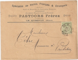 Enveloppe Droguerie Vernis Pastoors Frères à Le Quesnoy, Timbre Type Sage 5c N°102, 1900 - 1877-1920: Periodo Semi Moderno
