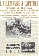 REDDITIONS ALLEMANDES 1945 - Champagne - Ardenne