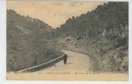 SAINT ZACHARIE - Descente De La Samb... - Saint-Zacharie