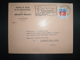 LETTRE TP BLASON PARIS 0,30 OBL.MEC.4-2 1965 VIC SUR CERE CANTAL (15) MAISON DE REPOS ET DE CONVALESCENCE DE LA SECURITE - Other & Unclassified