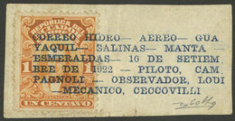 ECUADOR: 10/SE/1922 Special Flight Guayaquil - Salinas - Manta - Esmeraldas, Pilot Luigi Campagnoli And Observer Ettore  - Equateur