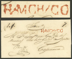 PERU: Circa 1830, Folded Cover Sent To Cajamarca With The HUAMACHUCO Mark (of Hamchuco) Perfectly Applied In Red, Fantas - Peru