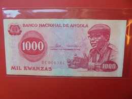 ANGOLA 1000 KWANZAS 1976 CIRCULER (B.6) - Angola