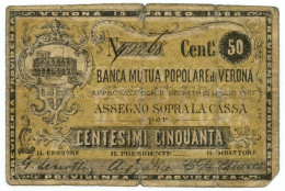 50 CENTESIMI BIGLIETTO FIDUCIARIO BANCA MUTUA POPOLARE DI VERONA 15/03/1868 MB+ - Autres & Non Classés