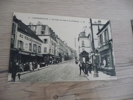 CPA 94 Val De Marne Charenton Les Rues Rues Du Pont Et De Saint Mandé - Charenton Le Pont