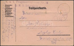 1918 Tábori Posta Levelezőlap / Field Postcard 'K.u.k. Dragonerregiment Nr.14. II.M.G. Schwadron' + 'FP 530 A' - Altri & Non Classificati