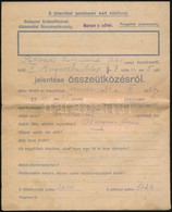 1931 A 6-os Villamos és Egy Autó Oktogonon Történt összeütközéséről Szóló Kitöltött Jelentés, Jó állapotban - Non Classificati