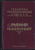 1948 A Torontáli Vadásztársaság Tagsági Igazolványa - Ohne Zuordnung