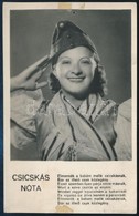 1942 Kiss Manyi: Csicskás Nóta, Filmbolt Fotólap, Rajzszög ütötte Lyukkal, 13,5×8,5 Cm - Andere & Zonder Classificatie