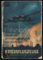 1943 Deutsche, Italienische, Britisch-amerikanische Und Sowjetische Kriegsflugzeuge, Képekkel Illusztrált, Széteső állap - Altri & Non Classificati