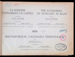 Magyarország Gazdasági Térképekben. 
Kiadja Rubinek Gyula. Szerk. Edvi Illés Aladár és Halász Albert. Negyedik Bővített  - Sonstige & Ohne Zuordnung