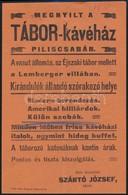 Cca 1910 Piliscsaba Tábor Kávéház és Garniszálló Reklám Nyomtatvány 15x23 Cm - Ohne Zuordnung