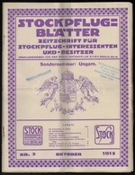 1915 A Stockpflug-Blätter Német Repülős és Motoros újság Magyarországgal Foglalkozó Különszámai. 5 Db - Ohne Zuordnung