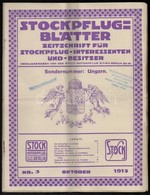 1915 A Stockpflug-Blätter Német Repülős és Motoros újság Magyarországgal Foglalkozó Különszámai. 5 Db - Zonder Classificatie