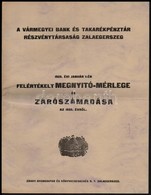 1925 A (zala) Vármegyei Bank és Takarékpénztár Rt  Megnyitó Mérlege és Zárószámadása 12 P - Ohne Zuordnung