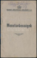 1935 Menetsebességek. Budapest Székesfővárosi Közlekedési Rt. Tűzött Papírkötésben, 22 P. - Zonder Classificatie