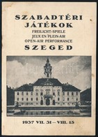 1937 Szabadtéri Játékok Szeged Műsorfüzet, 15p - Non Classificati