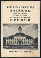 1937 Szabadtéri Játékok Szeged Műsorfüzet, 15p - Zonder Classificatie