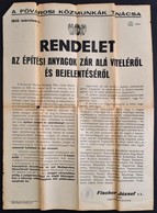 1945 Rendelet Az építési Anyagok Zár Alá Vételéről és Bejelentéséről, A Fővárosi Közmunkák Tanácsa Hirdetménye (márc. 7. - Non Classificati