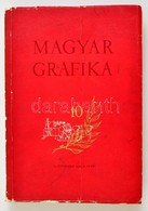 1958 Magyar Grafika, II. évfolyam 1958. 6. Sz. Szerk.: Lengyel Lajos. Bp., 1958, Műszaki,(Nyomdaipari Tanulóintézet-ny.) - Ohne Zuordnung