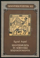 Szántódi Füzetek 2 Kötete:
Dr. Magyar Kálmán: Szántódpuszta és Környéke A Középkorban. Szántódi Füzetek. V. Hn., 1983, S - Zonder Classificatie