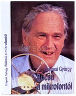 Szepesi György: Búcsú A Mikrofontól. Bp.-Dabas,1998, Paginarum-Dabas Jegyzet Kft. Kiadói Kartonált Papírkötés. - Ohne Zuordnung