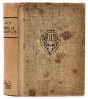 László Gyula: A Honfoglaló Magyarok Eredete. Dedikált Példány! Bp., 1944. Magyar Élet. Kiadói, Foltos Félvászon Kötésben - Non Classificati