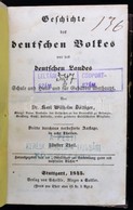 Böttinger, Karl Wilhelm: Geschichte Des Deutschen Volkes Und Des Seutschen Landes. 5.-8. Stuttgart, 1845. Scheible.  Kor - Non Classificati