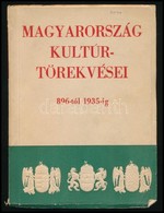 Magyarország Kultúrtörekvései 896-tól-1935-ig.
Bp., 1935, Központi Gyógy- és Üdülőhelyi Bizottság, 280 P. Gazdag Képanya - Zonder Classificatie