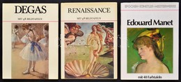 Manet, Rennaisance, Degas 3 Db Német Nyelvű Művészeti Könyv. - Ohne Zuordnung