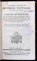 Mitterpacher (Lajos) Ludovicus: Compendium Historiae Naturalis Conscriptum A --.  Budae, 1799. Typ. Reg. Univ. Pesthiana - Sin Clasificación