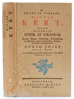 Csapó József: Uj Füves és Virágos Magyar Kert. Reprint Kiadás. Bp., 1988, Állami Könyvterjesztő Vállalat. Kiadói Kartoná - Zonder Classificatie