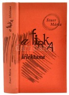 Feuer Mária: A Firka Lélektana. Bp.,2002,Akadémia Kiadó. Kiadói Kartonált Kötés, Jó állapotban. - Ohne Zuordnung