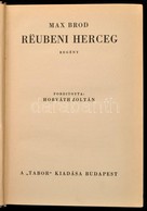 Max Brod: Reubeni Herceg. Bp., é.n. Tabor. Egészvászon Kötésben. Kissé Laza Fűzéssel - Sin Clasificación