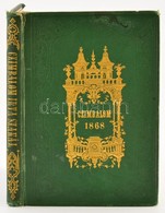 Szakál Lajos: Czimbalom. Eredeti Népdalok és Rokonnemű Más Népies Versezetek A Népnek. Pest, 1868, Szerzői. Alszeghy Zso - Zonder Classificatie