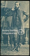 Roland Barthes: Világoskamra. Jegyzetek A Fotográfiáról. Fordította: Ferch Magda. Mérleg. Bp., 1985, Európa. Kiadói Papí - Non Classés