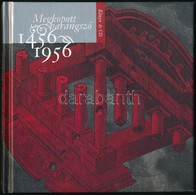 Török Máté (szerk.): Megkopott Harangszó 1456-1956. 2006, Mikes Kiadó. Kiadói Kartonált Kötés, Jó állapotban, CD-mellékl - Ohne Zuordnung