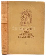 Madách Imre: Az Ember Tragédiája. Bp.,1956, Szépirodalmi. Kiadói Félvászon-kötés, Kissé Kopott Borítóval. - Zonder Classificatie