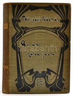 Mikszáth Kálmán: Az én Kortársaim. I. Kötet. Mikszáth Kálmán Munkái. Bp.,1908,Révai, 258+1 P. Kiadói Szecessziós Egészvá - Non Classificati