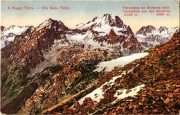 * T2/T3 Tátra, Vysoké Tatry; Tátracsúcs Az Oszterva Felől / Vysoká, Ostrva / Mountain Peaks - Ohne Zuordnung