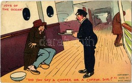 T2/T3 Joys Of The Ocean. Did You Say A Coffee Or A Coffin, Sir? Davidson Bros Pictorial Post Cards Serie 2642-4. S: Tom  - Unclassified