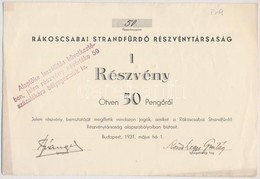 Budapest 1931. 'Rákoscsabai Strandfürdő Részvénytársaság' Részvény 50P-ről T:II - Non Classificati