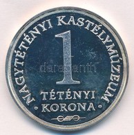 Pató Róza (1934- ) 2004. 'Nagytétényi Kastélymúzeum - 1 Tétényi Korona' Ezüstözött Fém Emlékérem (42,5mm) T:PP Felületi  - Sin Clasificación