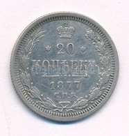 Orosz Birodalom 1877. 20k Ag T:2
Russian Empire 1877. 20 Kopeks Ag C:XF - Ohne Zuordnung